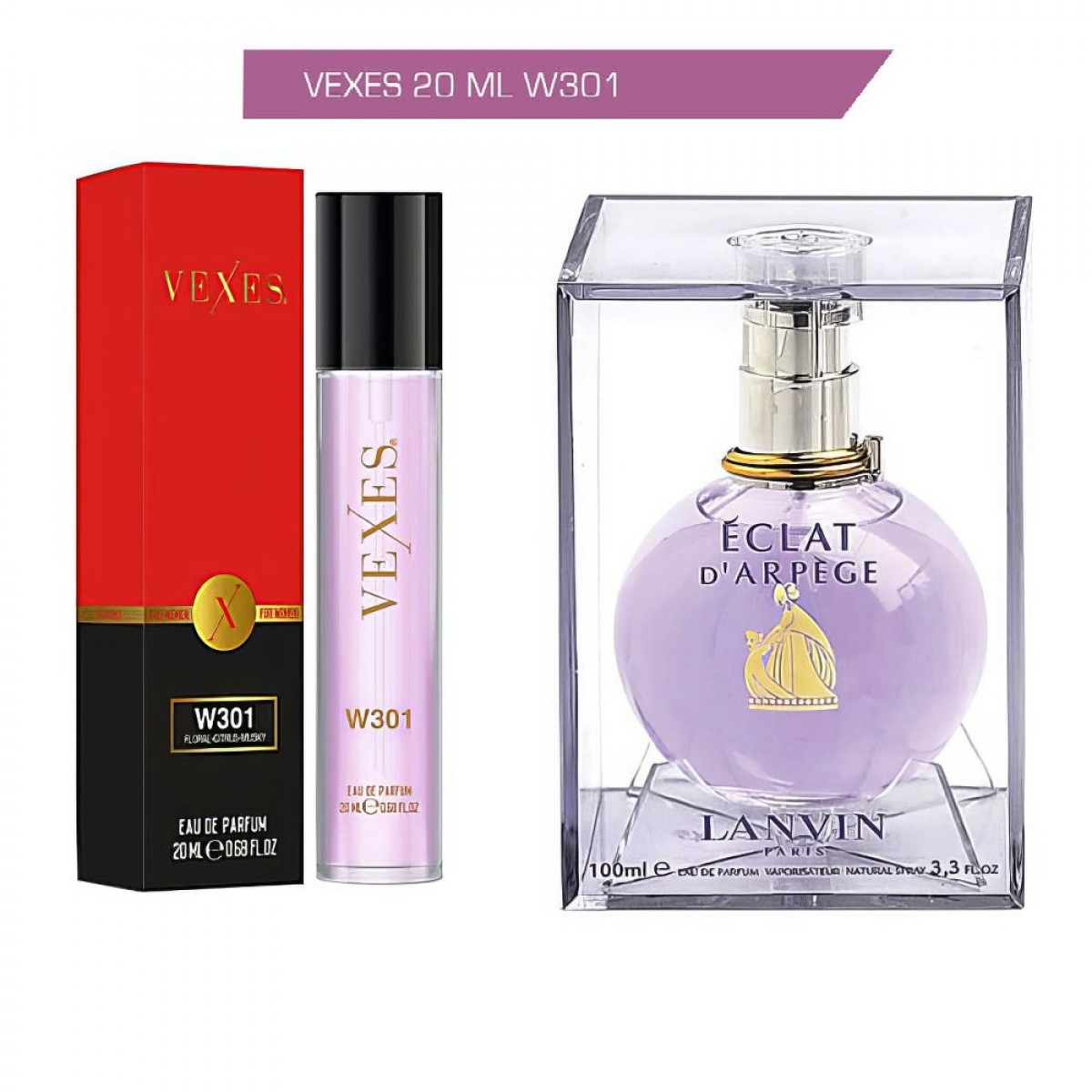 VEXES - PARFUM DÁMSKY NO. 301- inšpirované Lanvin Lanvin Eclat D'Arpege